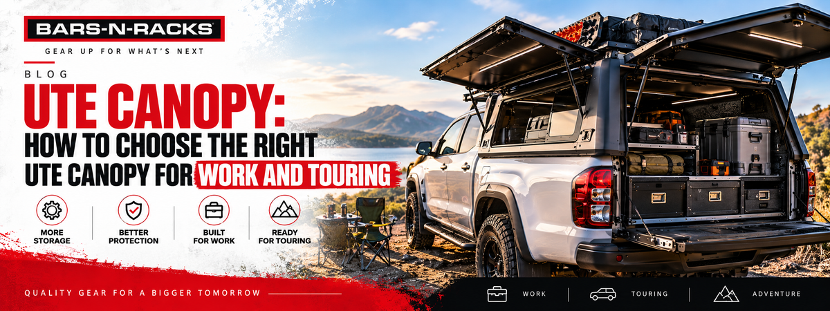 Ute Canopy: How to Choose the Right Ute Canopy for Work and Touring