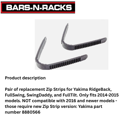 YAKIMA HITCH BIKE RACKS 2013 2015 REPLACEMENT ZIP STRIPS DURABLE 2 PCS