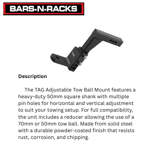 TAG ADJUSTABLE TOW BALL MOUNT 90° FACE 50MM SQUARE HITCH 360MM DROP 385MM RISE
