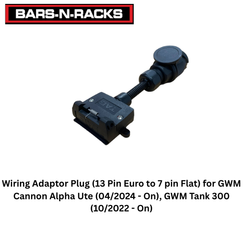 TAG Wiring Adaptor Plug (13 Pin Euro to 7 pin Flat) for GWM Cannon Alpha Ute (04/2024 - On), GWM Tank 300 (10/2022 - On)