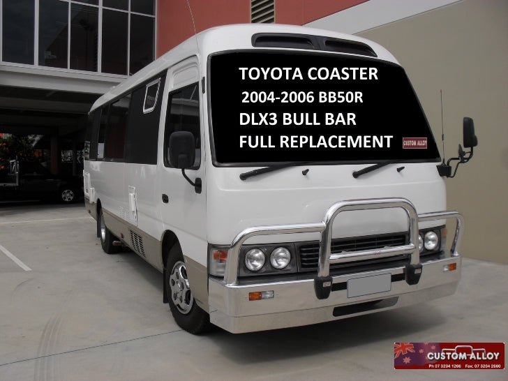 Toyota Coaster Deluxe 3 Bullbar (1996 To 2006)